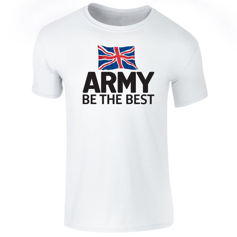 Army Be The Best T-Shirt