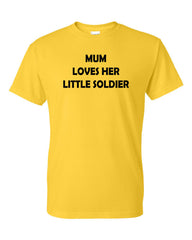 Mummy Loves Her Little Soldier (Ladies)