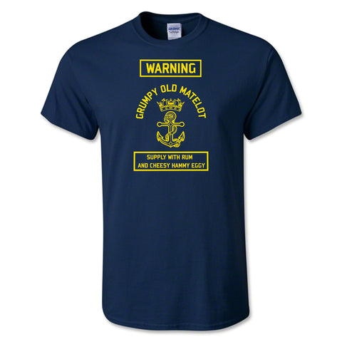 Royal Navy T-Shirt Grumpy Old Matelot
