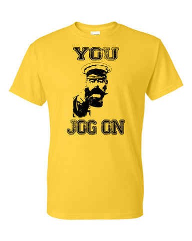 Lord Kitchener  You Jog on T-Shirt